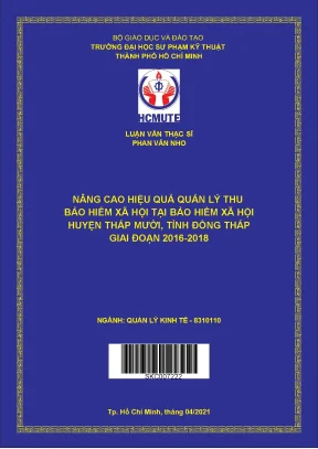 Luận văn thạc sĩ hcmute nâng cao hiệu quả quản lý thu bảo hiểm xã hội tại bảo hiểm xã hội huyện tháp mười tỉnh đồng tháp giai đoạn 2016 2018