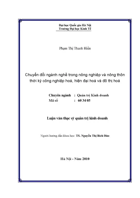 Luận văn thạc sĩ chuyển đổi ngành nghề trong nông nghiệp và nông thôn thời kỳ công nghiệp hóa hiện đại hóa và đô thị hóa