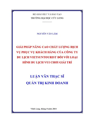 Luận văn thạc sĩ giải pháp nâng cao chất lượng dịch vụ phục vụ khách hàng của công ty du lịch vietsuntourist đối với loại hình du lịch vui chơi giải trí