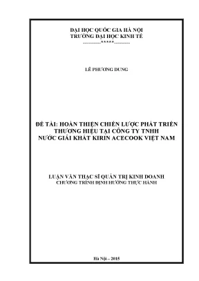 Luận văn thạc sĩ hoàn thiện chiến lược phát triển thương hiệu tại công ty tnhh nước giải khát kirin acecook việt nam