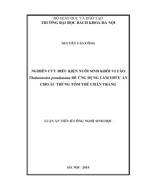 Luận án tiến sĩ nghiên cứu điều kiện nuôi sinh khối vi tảo thalassiosira pseudonana để ứng dụng làm thức ăn cho ấu trùng tôm thẻ chân trắng