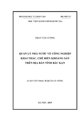 Luận văn thạc sĩ quản lý nhà nước về công nghiệp khai thác chế biến khoáng sản trên địa bàn tỉnh bắc kạn