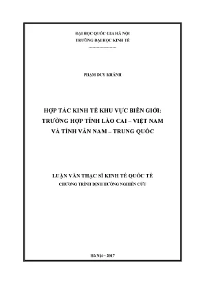 Luận văn thạc sĩ hợp tác kinh tế khu vực biên giới trường hợp tỉnh lào cai việt nam và tỉnh vân nam trung quốc