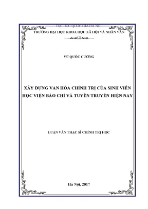 Luận văn thạc sĩ xây dựng văn hóa chính trị của sinh viên học viện báo chí và tuyên truyền