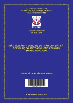 Luận văn thạc sĩ hcmute phân tích ảnh hưởng hệ số thấm của đất cát đối với hệ số an toàn chống xói ngầm tường tầng hầm