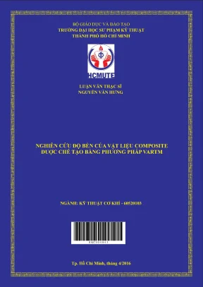 Luận văn thạc sĩ hcmute nghiên cứu độ bền của vật liệu composite được chế tạo bằng phương pháp vartm