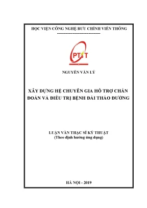 Luận văn thạc sĩ xây dựng hệ chuyên gia hỗ trợ chuẩn đoán và điều trị bệnh đái tháo đường