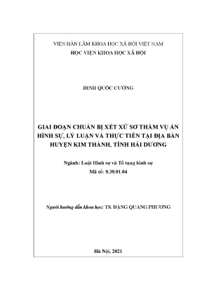 Luận văn thạc sĩ giai đoạn chuẩn bị xét xử sơ thẩm vụ án hình sự lý luận và thực tiễn tại địa bàn huyện kimthành tỉnh hải dương