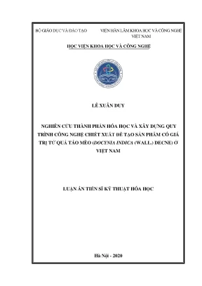 Luận án tiến sĩ nghiên cứu thành phần hóa học và xây dựng quy trình công nghệ chiết xuất để tạo sản phẩm có giá trị từ quả táo mèo docynia indica wall decne ở việt nam
