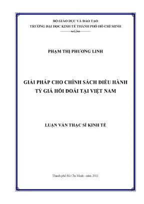 Luận văn thạc sĩ giải pháp cho chính sách điều hành tỷ giá hối đoái tại việt nam luận văn thạc sĩ