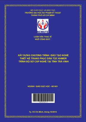 Luận văn thạc sĩ hcmute xây dựng chương trình đào tạo nghề thiết kế trang phục dân tộc khmer trình độ sơ cấp nghề tại tỉnh trà vinh