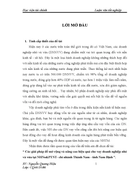 Luận văn tốt nghiệp các giải pháp để mở rộng và nâng cao hiệu quả cho vay doanh nghiệp nhỏ và vừa tại nhnoptnt chi nhánh thành nam tỉnh nam định