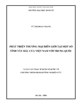 Luận văn thạc sĩ phát triển thương mại biên giới tại một số tỉnh tây bắc của việt nam với trung quốc