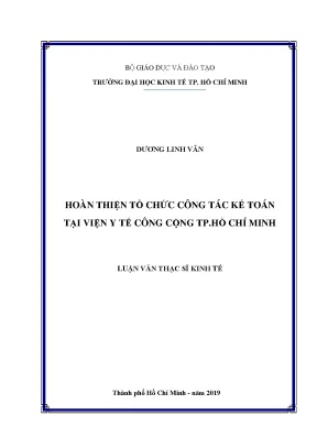 Luận văn thạc sĩ hoàn thiện tổ chức công tác kế toán tại viện y tế công cộng tp hồ chí minh