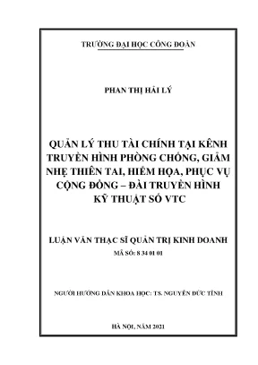 Luận văn thạc sĩ quản lý thu tài chính tại kênh truyền hình phòng chống giảm nhẹ thiên tai hiểm họa phục vụ cộng đồng đài truyền hình kỹ thuật số vtc
