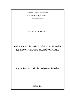 Luận văn thạc sĩ phân tích tài chính công ty cổ phần kỹ thuật thương mại đông nam á