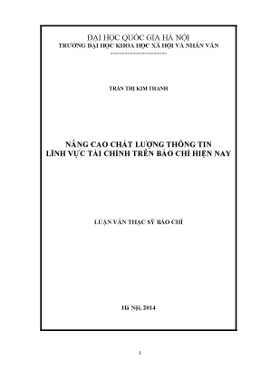 Luận văn thạc sĩ nâng cao chất lượng thông tin lĩnh vực tài chính trên báo chí hiện nay khảo sát trên thời báo tài chính việt nam sài gòn đầu tư tài chính và chuyên trang đầu tư tiền tệ