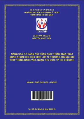 Luận văn thạc sĩ hcmute nâng cao kỹ năng nói tiếng anh thông qua hoạt động nhóm cho học sinh lớp 10 trường trung học phổ thông bách việt quận thủ đức tp hồ chí minh