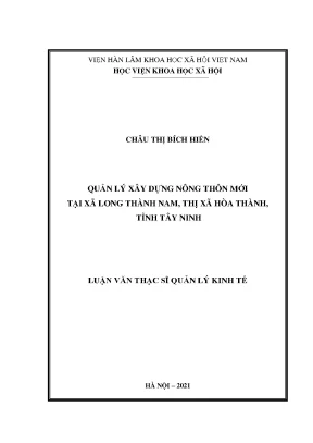 Luận văn thạc sĩ quản lý xây dựng nông thôn mới tại xã long thành nam thị xã hòa thành tỉnh tây ninh