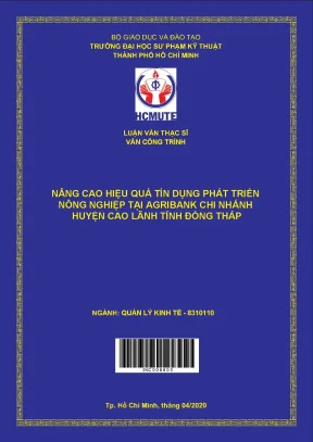 Luận văn thạc sĩ hcmute nâng cao hiệu quả tín dụng phát triển nông nghiệp tại agribank chi nhánh huyện cao lãnh tỉnh đồng tháp
