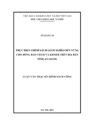 Luận văn thạc sĩ thực hiện chính sách giảm nghèo bền vững cho đồng bào chăm và khmer trên địa bàn tỉnh an giang