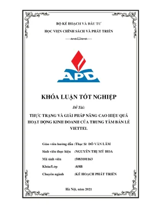 Luận văn tốt nghiệp thực trạng và giải pháp nâng cao hiệu quả hoạt động kinh doanh của trung tâm bán lẻ viettel