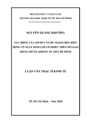 Luận văn thạc sĩ tác động của sở hữu nước ngoài đến biến động tỷ suất sinh lợi cổ phiếu trên sở giao dịch chứng khoán tp hồ chí minh