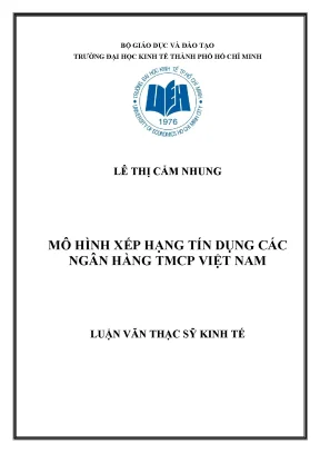 Luận văn thạc sĩ mô hình xếp hạng tín dụng các ngân hàng tmcp việt nam