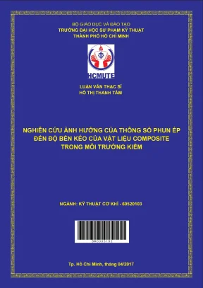 Luận văn thạc sĩ hcmute nghiên cứu ảnh hưởng của thông số phun ép đến độ bền kéo của vật liệu composite trong môi trường kiềm