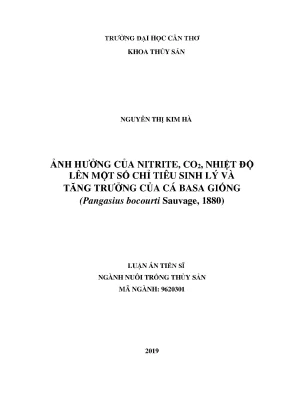 Luận án tiến sĩ ảnh hưởng của nitrite co2 và nhiệt độ lên một số chỉ tiêu sinh lý và tăng trưởng của cá basa giống pangasius bocourti sauvage 1880