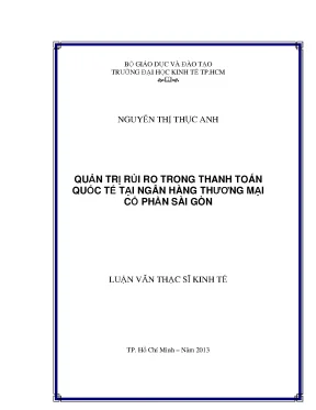 Luận văn thạc sĩ quản trị rủi ro trong thanh toán quốc tế tại ngân hàng thương mại cổ phần sài gòn luận văn thạc sĩ
