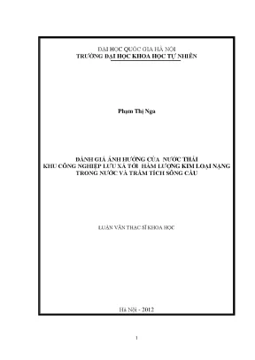 Luận văn thạc sĩ đánh giá ảnh hưởng của nước thải khu công nghiệp lưu xá tới hàm lượng kim loại nặng trong nước và trầm tích sông cầu