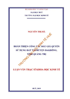 Luận văn thạc sĩ hoàn thiện công tác đấu giá quyền sử dụng đất tại huyện đakrông tỉnh quảng trị min