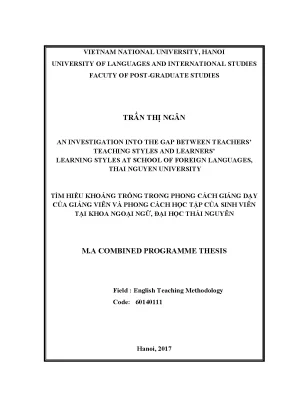Luận văn thạc sĩ an investigation into the gap between teachers teaching styles and learners learning styles at school of foreign languages thai nguyen university