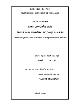 Luận văn thạc sĩ hành động dẫn nhập trong phần mở đầu cuộc thoại mua bán trên cứ liệu ghi âm tại các chợ và một số trung tâm mua sắm ở hà nội