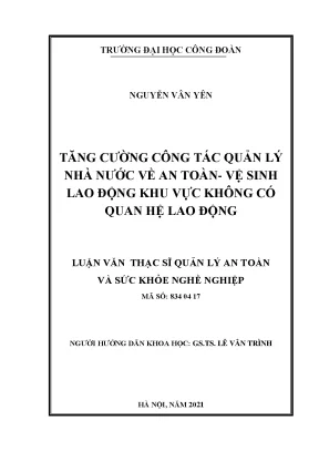 Luận văn thạc sĩ tăng cường công tác quản lý nhà nước về an toàn vệ sinh lao động khu vực không có quan hệ lao động