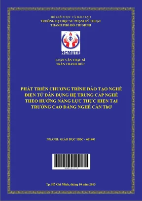 Luận văn thạc sĩ hcmute phát triển chương trình đào tạo nghề điện tử dân dụng hệ trung cấp nghề theo hướng năng lực thực hiện tại trường cao đẳng nghề cần thơ