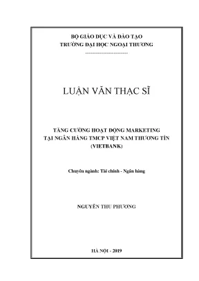 Luận văn thạc sĩ tăng cường hoạt động marketing tại ngân hàng tmcp việt nam thương tín vietbank