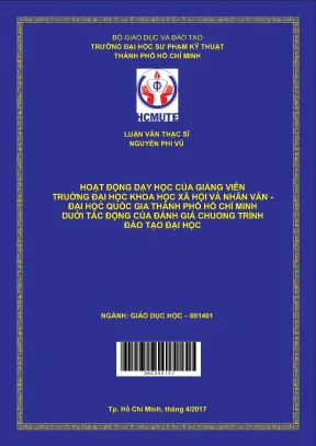 Luận văn thạc sĩ hcmute hoạt động dạy học của giảng viên trường đại học khoa học xã hội và nhân văn đại học quốc gia thành phố hồ chí minh dưới tác động của đánh giá chương trình đào tạo đại học