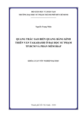 Luận văn thạc sĩ quang trắc sao biến quang bằng kính thiên văn takahashi ở đại học sư phạm tp hcm và phần mềm iraf