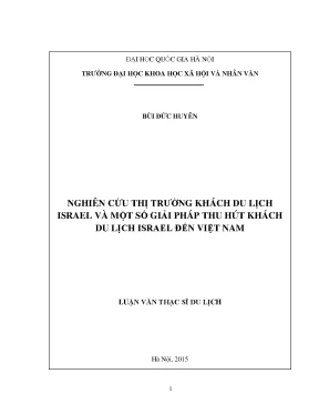 Luận văn thạc sĩ nghiên cứu thị trường khách du lịch israel và một số giải pháp thu hút khách israel đến việt nam