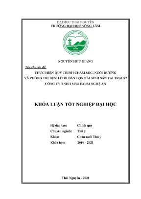 Luận văn tốt nghiệp thực hiện quy trình chăm sóc nuôi dưỡng và phòng trị bệnh cho đàn lợn nái sinh sản tại trại s2 công ty tnhh mns farm nghệ an
