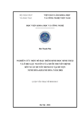 Luận văn thạc sĩ nghiên cứu một số đặc điểm sinh học sinh thái và ổ bọ gậy nguồn của muỗi truyền bệnh sốt xuất huyết dengue tại huyện ninh hòa khánh hòa năm 2021