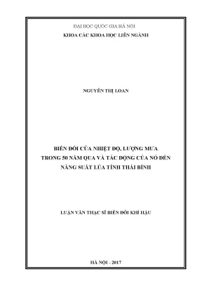 Luận văn thạc sĩ biến đổi của nhiệt độ lượng mưa trong 50 năm qua và tác động của nó đến năng suất lúa tỉnh thái bình