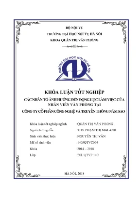 Luận văn tốt nghiệp các nhân tố ảnh hưởng đến động lực làm việc của nhân viên văn phòng tại công ty cổ phần công nghệ và truyền thông năm sao