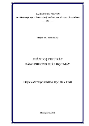 Luận án tiến sĩ phân loại thư rác bằng phương pháp học máy
