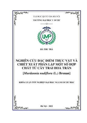 Luận văn tốt nghiệp nghiên cứu đặc điểm thực vật và thành phần hóa học của cây trai hoa trần murdannia nudiflora l brenan