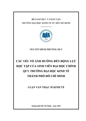 Luận văn thạc sĩ các yếu tố ảnh hưởng đến động lực học tập của sinh viên đại học chính quy trường đại học kinh tế thành phố hồ chí minh