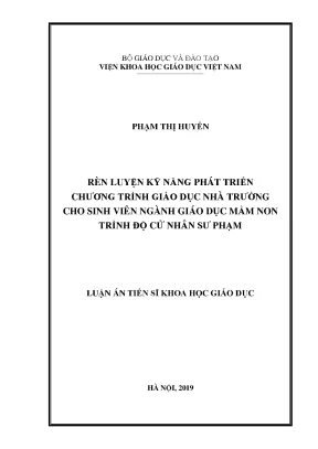 Luận án tiến sĩ rèn luyện kỹ năng phát triển chương trình giáo dục nhà trường cho sinh viên ngành giáo dục mầm non trình độ cử nhân sư phạm