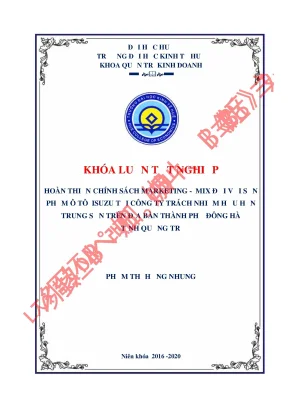 Luận văn tốt nghiệp hoàn thiện chính sách marketing mix đối với sản phẩm ô tô isuzu tại công ty tnhh trung sơn trên địa bàn thành phố đông hà tỉnh quảng trị